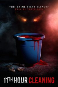 فيلم 11th Hour Cleaning 2022 مترجم فيلم 11th Hour Cleaning 2022 مترجم