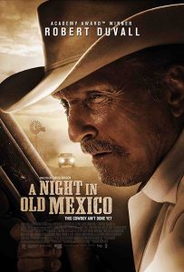 فيلم A Night in Old Mexico 2013 مترجم فيلم A Night in Old Mexico 2013 مترجم