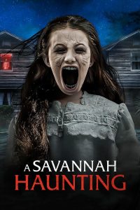 فيلم A Savannah Haunting 2022 مترجم فيلم A Savannah Haunting 2022 مترجم