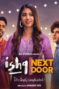 مسلسل Ishq Next Door 2023 موسم 1 حلقة 10 والأخيرة مسلسل Ishq Next Door 2023 موسم 1 حلقة 10 والأخيرة