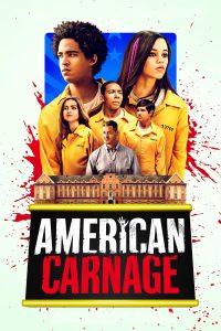 فيلم American Carnage 2022 مترجم فيلم American Carnage 2022 مترجم