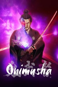 انمي Onimusha موسم 1 حلقة 8 والاخيرة انمي Onimusha موسم 1 حلقة 8 والاخيرة