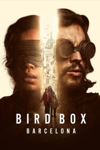 فيلم Bird Box Barcelona 2023 مترجم فيلم Bird Box Barcelona 2023 مترجم