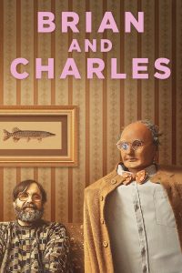 فيلم Brian and Charles 2022 مترجم فيلم Brian and Charles 2022 مترجم