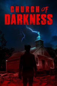فيلم Church of Darkness 2022 مترجم فيلم Church of Darkness 2022 مترجم