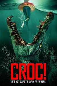 فيلم Croc 2022 مترجم فيلم Croc 2022 مترجم