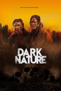 فيلم Dark Nature 2022 مترجم فيلم Dark Nature 2022 مترجم