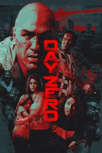 فيلم Day Zero 2022 مترجم فيلم Day Zero 2022 مترجم