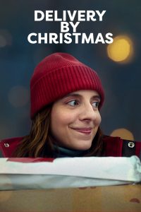 فيلم Delivery by Christmas 2022 مترجم فيلم Delivery by Christmas 2022 مترجم