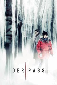 مسلسل Der Pass موسم 2 حلقة 8 والاخيرة مسلسل Der Pass موسم 2 حلقة 8 والاخيرة