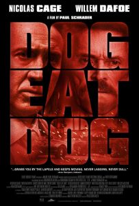 فيلم Dog Eat Dog 2016 مترجم فيلم Dog Eat Dog 2016 مترجم