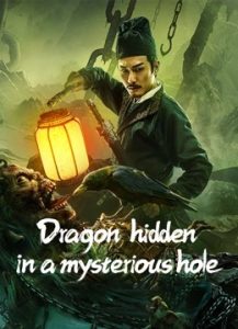 فيلم Dragon hidden in A mysterious hole 2022 مترجم فيلم Dragon hidden in A mysterious hole 2022 مترجم
