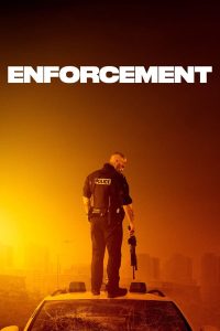فيلم Enforcement 2020 مدبلج فيلم Enforcement 2020 مدبلج