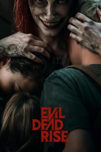 فيلم Evil Dead Rise 2023 مترجم فيلم Evil Dead Rise 2023 مترجم