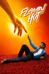 فيلم Flamin' Hot 2023 مترجم فيلم Flamin' Hot 2023 مترجم