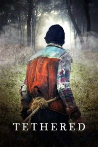 فيلم Tethered 2022 مترجم فيلم Tethered 2022 مترجم