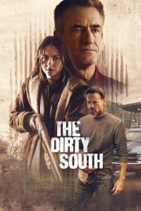 فيلم The Dirty South 2023 مدبلج فيلم The Dirty South 2023 مدبلج