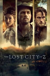 فيلم The Lost City Of Z 2016 مترجم فيلم The Lost City Of Z 2016 مترجم