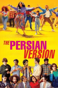 فيلم The Persian Version 2023 مترجم فيلم The Persian Version 2023 مترجم