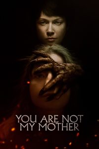 فيلم You Are Not My Mother 2021 مترجم فيلم You Are Not My Mother 2021 مترجم