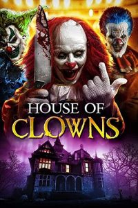 فيلم House of Clowns 2022 مترجم فيلم House of Clowns 2022 مترجم