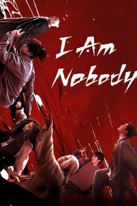 مسلسل I Am Nobody موسم 1 حلقة 22 مسلسل I Am Nobody موسم 1 حلقة 22