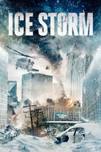 فيلم Ice Storm 2023 مترجم فيلم Ice Storm 2023 مترجم