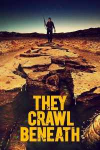 فيلم It Crawls Beneath 2022 مترجم فيلم It Crawls Beneath 2022 مترجم