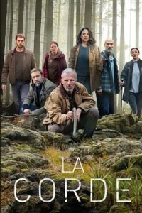مسلسل La Corde موسم 1 حلقة 3 والاخيرة مسلسل La Corde موسم 1 حلقة 3 والاخيرة