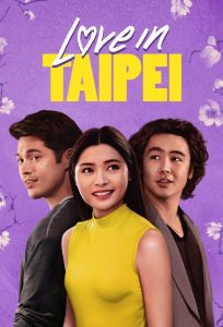 فيلم Love in Taipei 2023 مترجم فيلم Love in Taipei 2023 مترجم