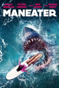 فيلم Maneater 2022 مترجم فيلم Maneater 2022 مترجم