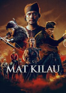 فيلم Mat Kilau 2022 مترجم فيلم Mat Kilau 2022 مترجم