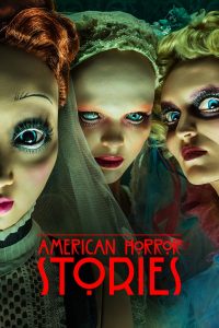 مسلسل American Horror Stories موسم 2 حلقة 8 والاخيرة مسلسل American Horror Stories موسم 2 حلقة 8 والاخيرة