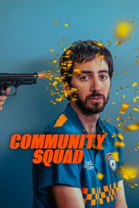مسلسل Community Squad موسم 1 حلقة 3 مسلسل Community Squad موسم 1 حلقة 3