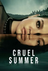 مسلسل Cruel Summer موسم 2 حلقة 1 مسلسل Cruel Summer موسم 2 حلقة 1