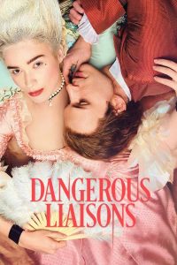مسلسل Dangerous Liaisons موسم 1 حلقة 7 مسلسل Dangerous Liaisons موسم 1 حلقة 7