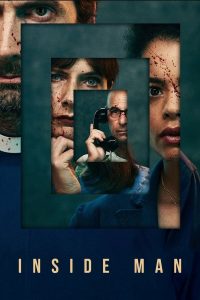 مسلسل Inside Man موسم 1 حلقة 3 مسلسل Inside Man موسم 1 حلقة 3