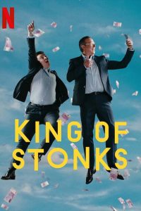 مسلسل King of Stonks موسم 1 حلقة 3 مسلسل King of Stonks موسم 1 حلقة 3