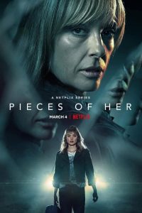 مسلسل Pieces of Her موسم 1 حلقة 1 مسلسل Pieces of Her موسم 1 حلقة 1