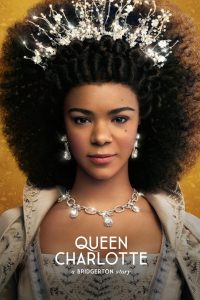 مسلسل Queen Charlotte: A Bridgerton Story موسم 1 حلقة 6 والاخيرة مسلسل Queen Charlotte: A Bridgerton Story موسم 1 حلقة 6 والاخيرة