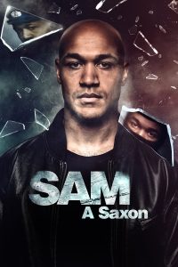 مسلسل Sam - A Saxon موسم 1 حلقة 7 والاخيرة مسلسل Sam - A Saxon موسم 1 حلقة 7 والاخيرة