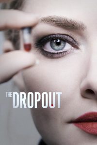 مسلسل The Dropout موسم 1 حلقة 5 مسلسل The Dropout موسم 1 حلقة 5