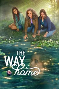 مسلسل The Way Home موسم 2 حلقة 2 مسلسل The Way Home موسم 2 حلقة 2