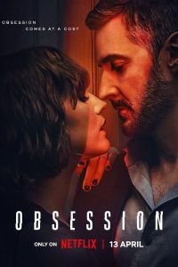 مسلسل Obsession موسم 1 حلقة 4 والاخيرة مسلسل Obsession موسم 1 حلقة 4 والاخيرة