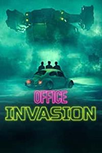 فيلم Office Invasion 2022 مترجم فيلم Office Invasion 2022 مترجم