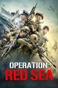فيلم Operation Red Sea 2018 مترجم فيلم Operation Red Sea 2018 مترجم