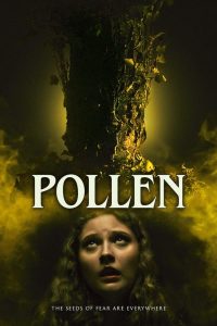 فيلم Pollen 2023 مترجم فيلم Pollen 2023 مترجم