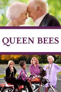 فيلم Queen Bees 2021 مترجم فيلم Queen Bees 2021 مترجم
