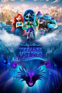 فيلم Ruby Gillman, Teenage Kraken 2023 مدبلج فيلم Ruby Gillman, Teenage Kraken 2023 مدبلج