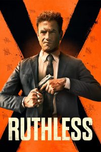 فيلم Ruthless 2023 مدبلج فيلم Ruthless 2023 مدبلج